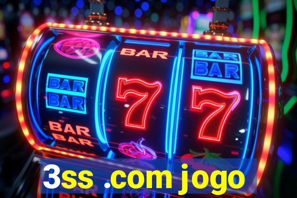 3ss .com jogo